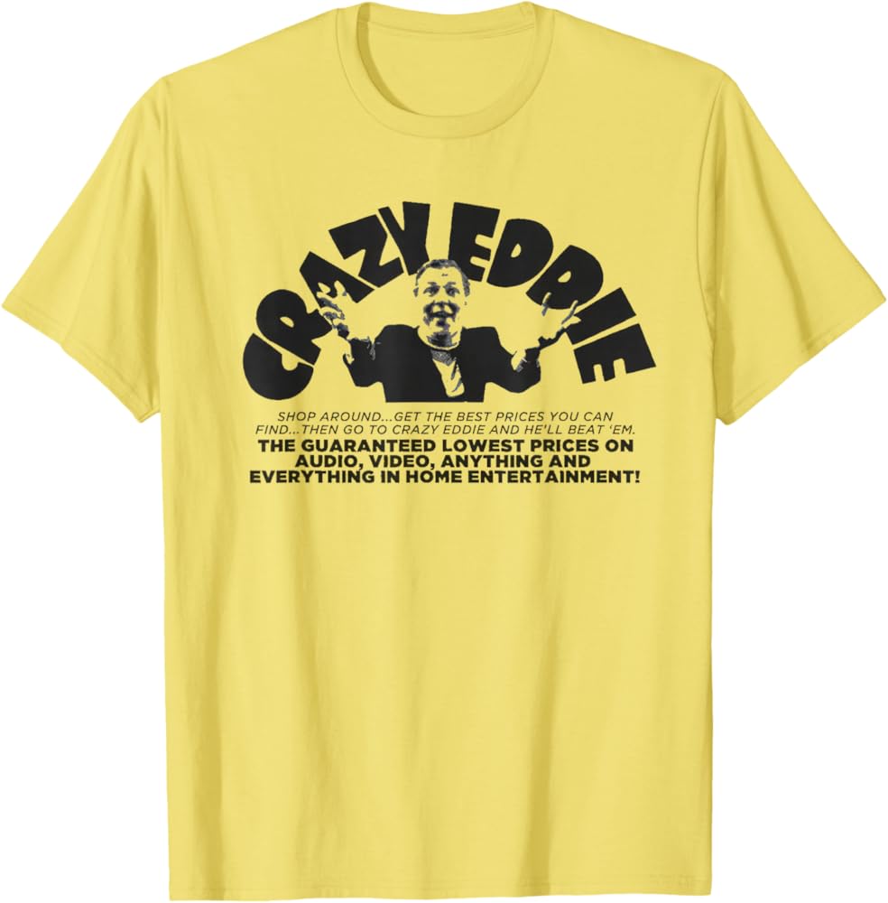 Crazy Eddie Department Store Retro Vintage T-Shirt