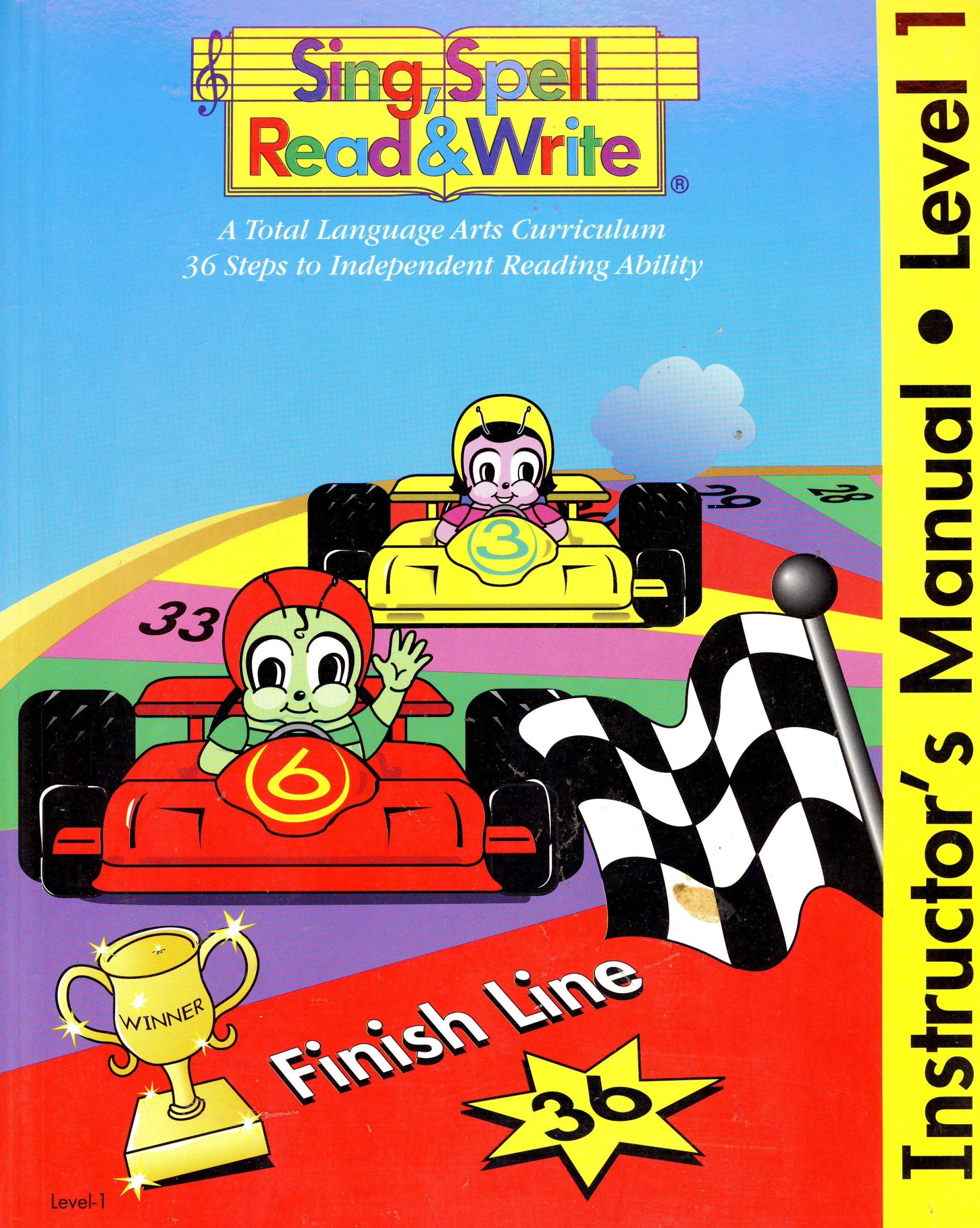 Instructor's Manual for Off We Go and Raceway Books (Sing, Spell, Read and Write, Instructor's Manual, Level 1)