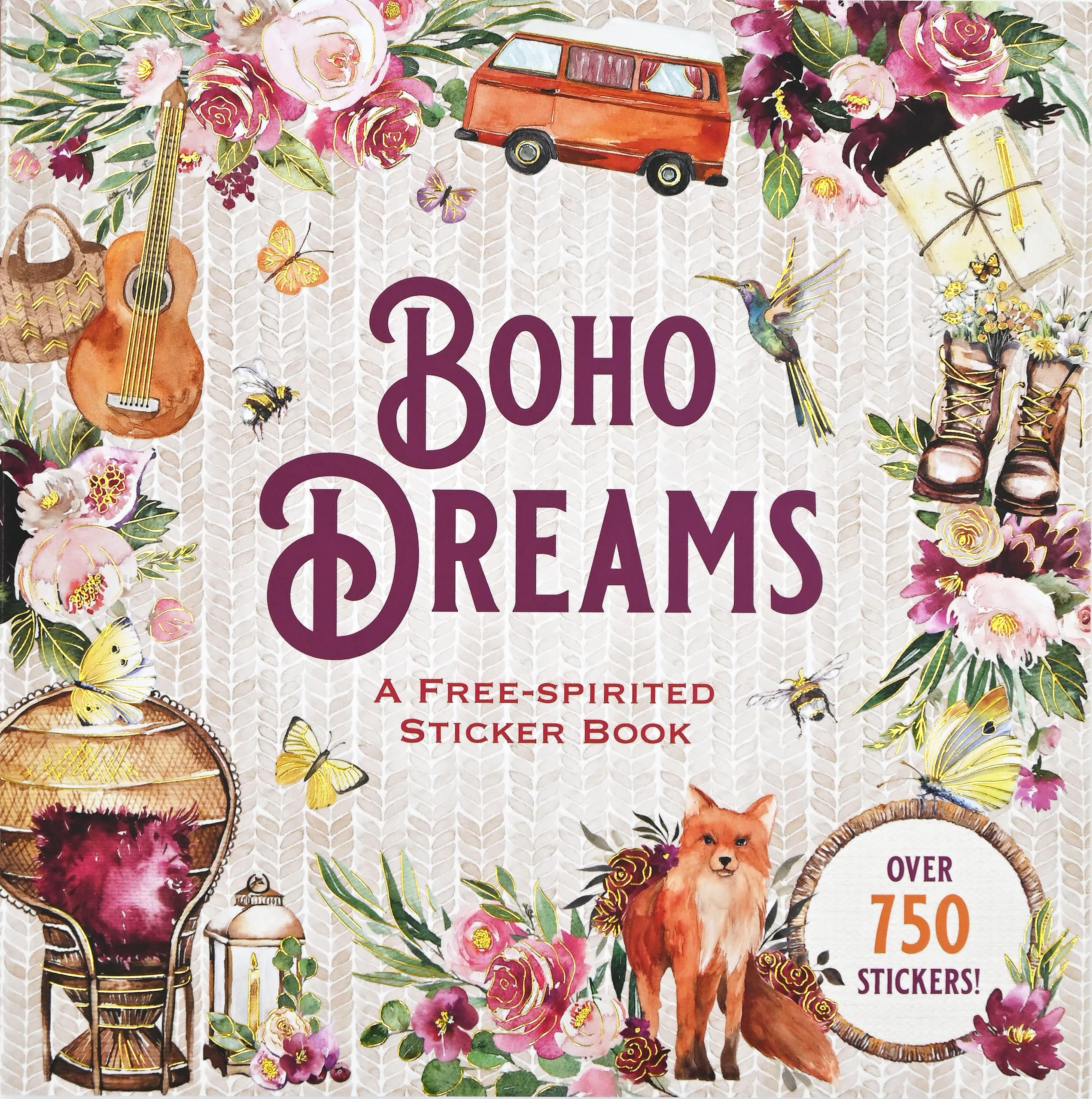 Boho Dreams Sticker Book: A Free-Spirited Sticker Book