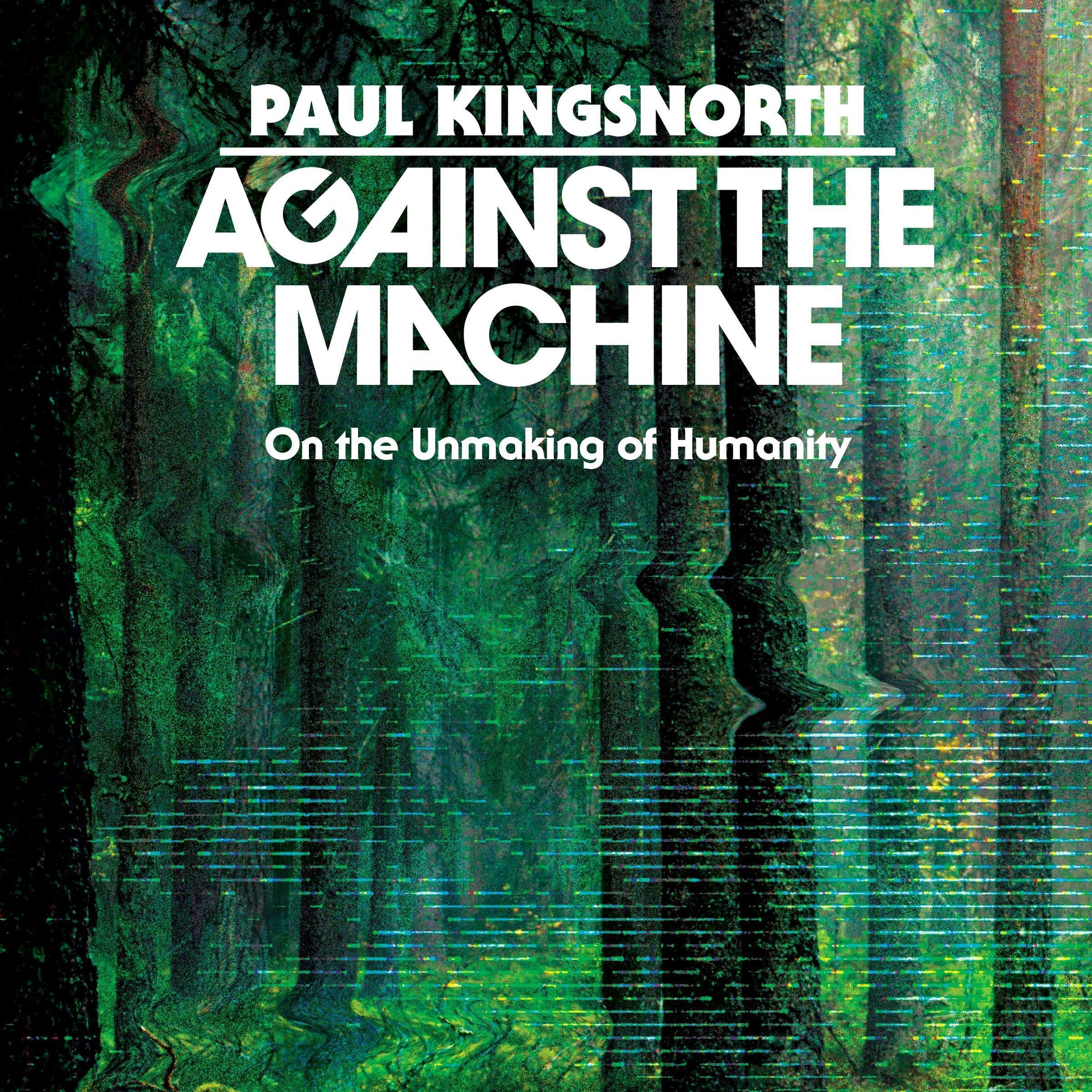 On the Unmaking of Humanity