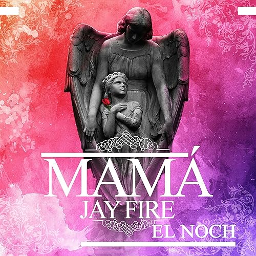 Mama By Jay Fire On Amazon Music Amazon Com