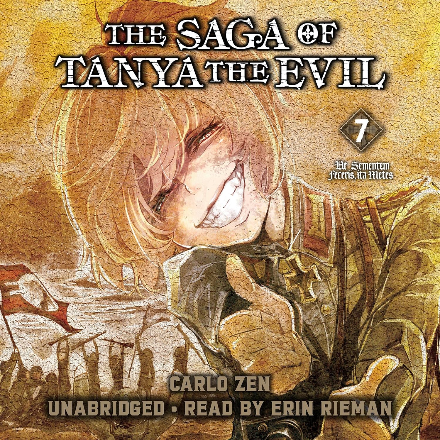Saga Of Tanya The Evil Light Novel Pdf The Saga of Tanya the Evil, Vol. 7: Ut Sementem Feceris, Ita Metes