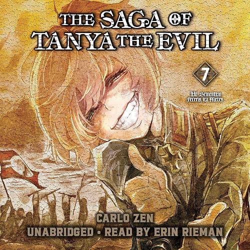 The Saga of Tanya the Evil, Vol. 7: Ut Sementem Feceris, Ita Metes