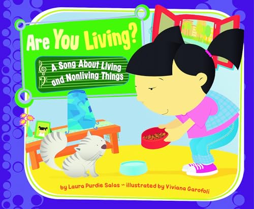 Are You Living?: A Song About Living and Nonliving Things (Science Songs)