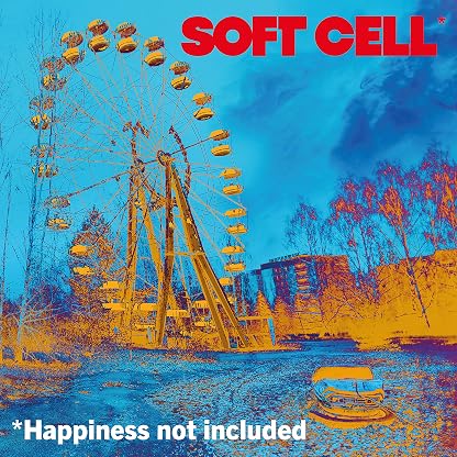 *Happiness Not Included por Soft Cell — capa do álbum