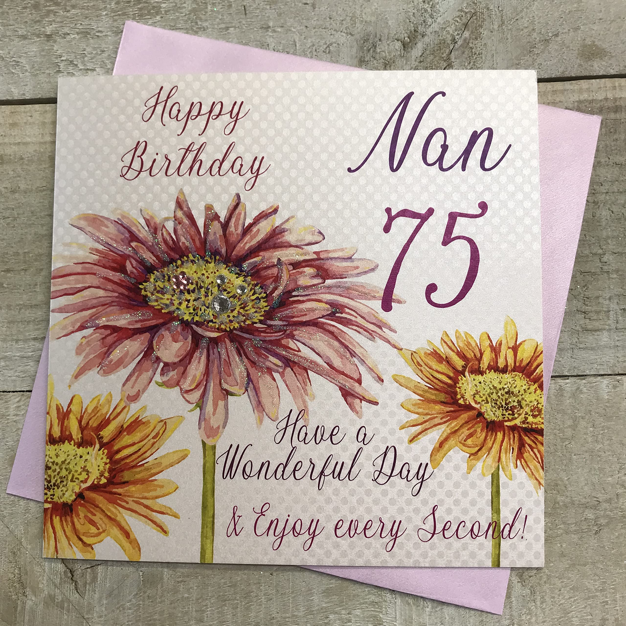 white cotton cards, Happy Birthday 75 Nan Have a Wonderful Day Flowers Handmade 75th Birthday Card, White, wba75-nan,16cm x 16cm