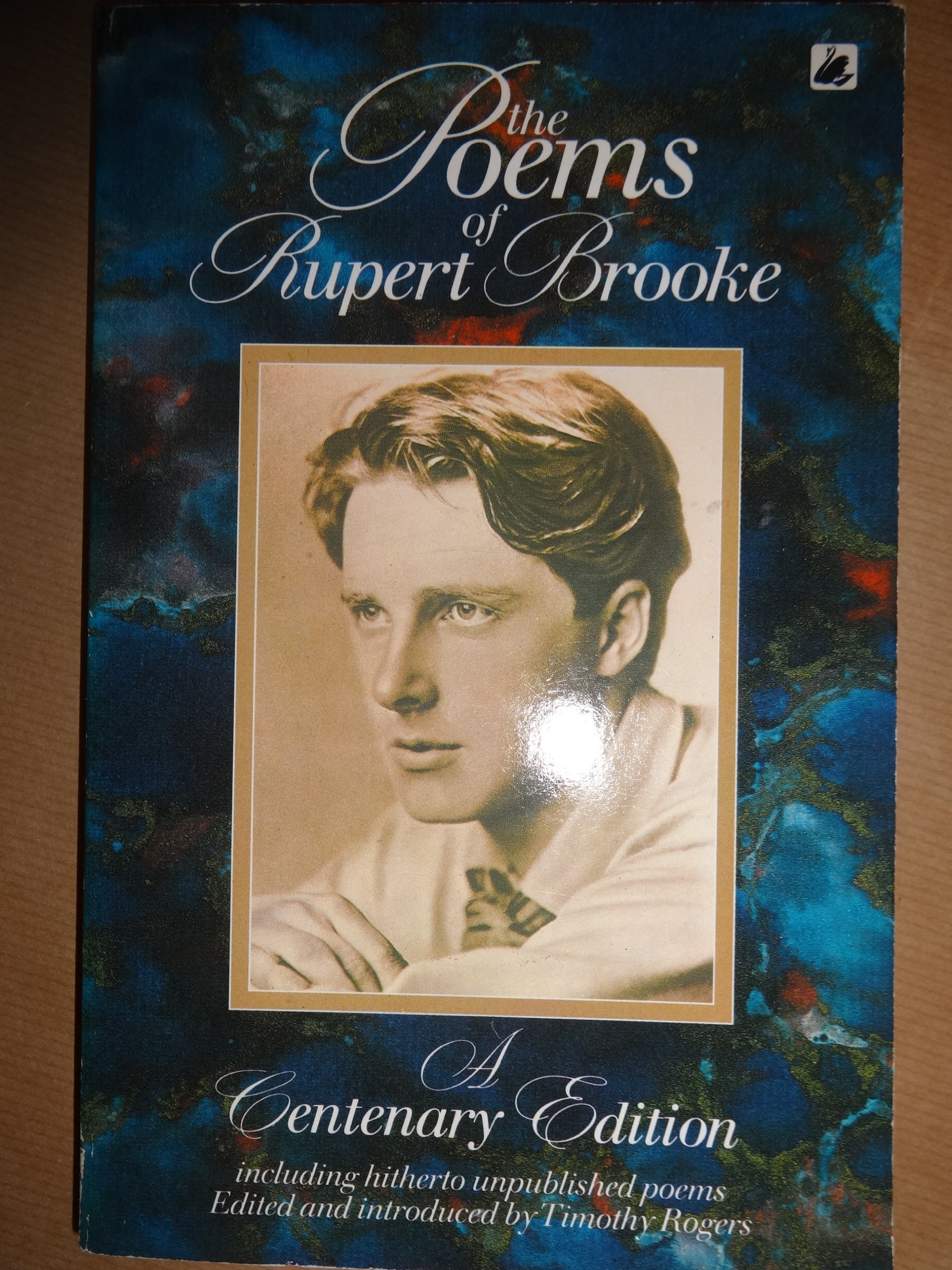 The Poems of Rupert Brooke: A Centenary Edition Including Hitherto Unpublished Poems