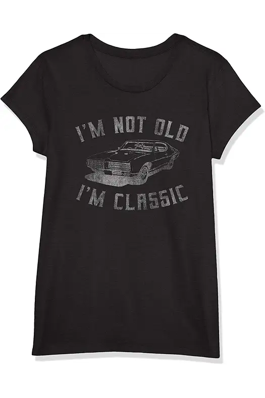 I'm Not Old I'm Classic Funny Car Graphic...