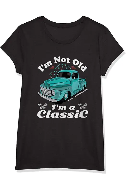 ClassicCarsCustomLineDesigns I'm Not Old I'm A Classic Vintage...