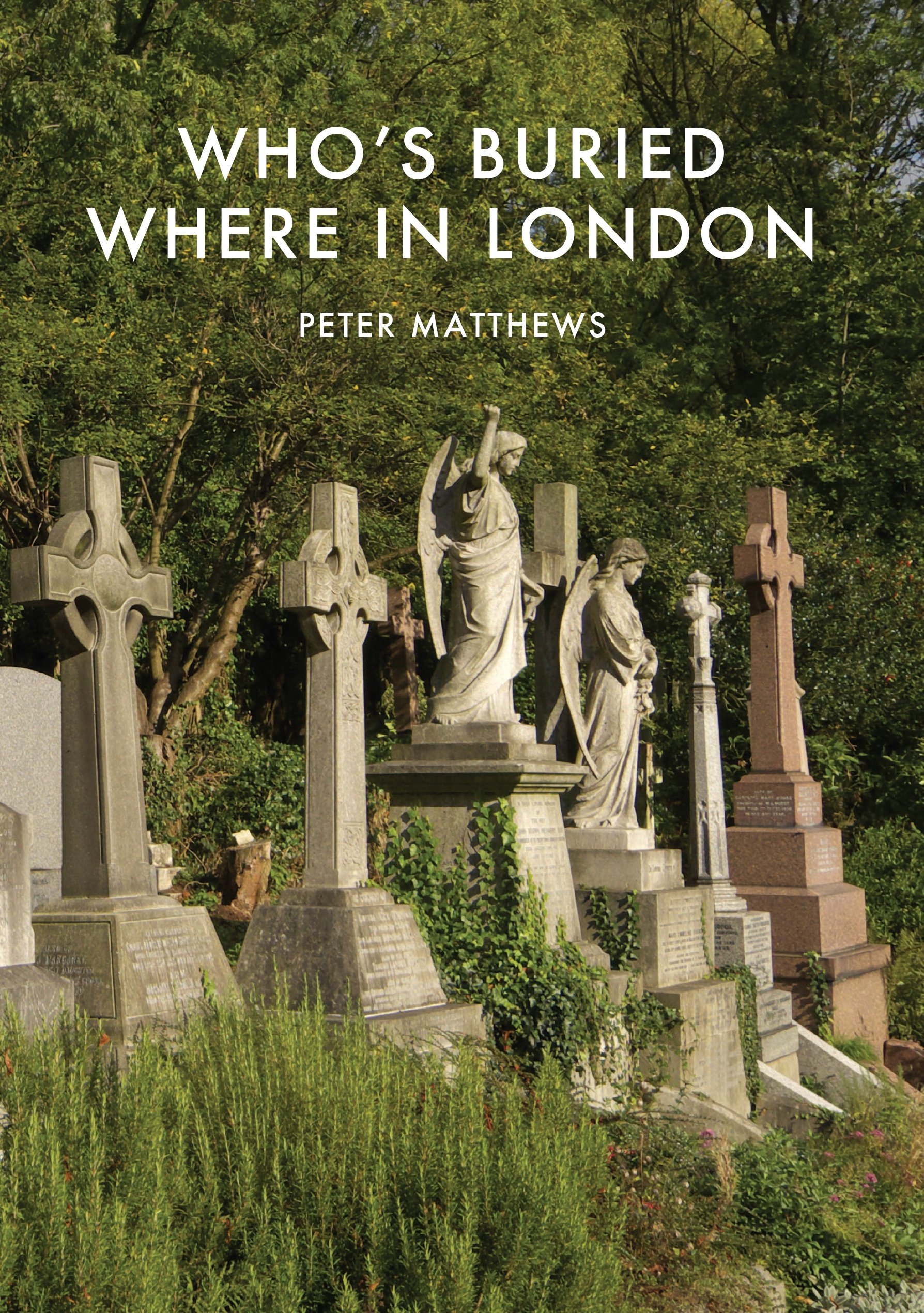 Whos Buried Where in London