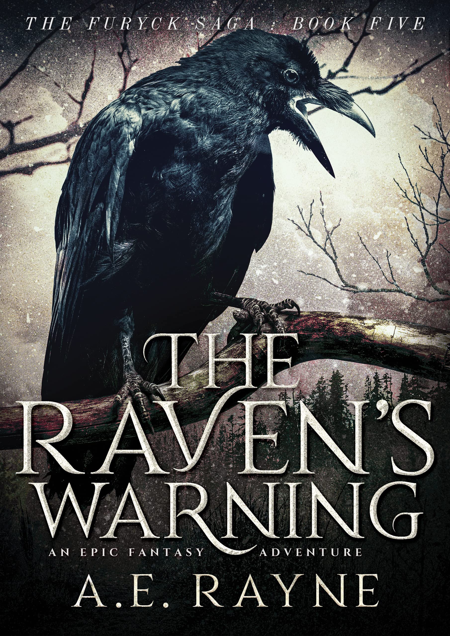 The Raven's Warning: The Furyck Saga Book 5