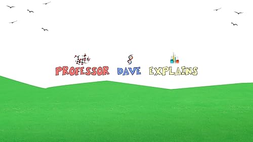 Professor Dave Explains