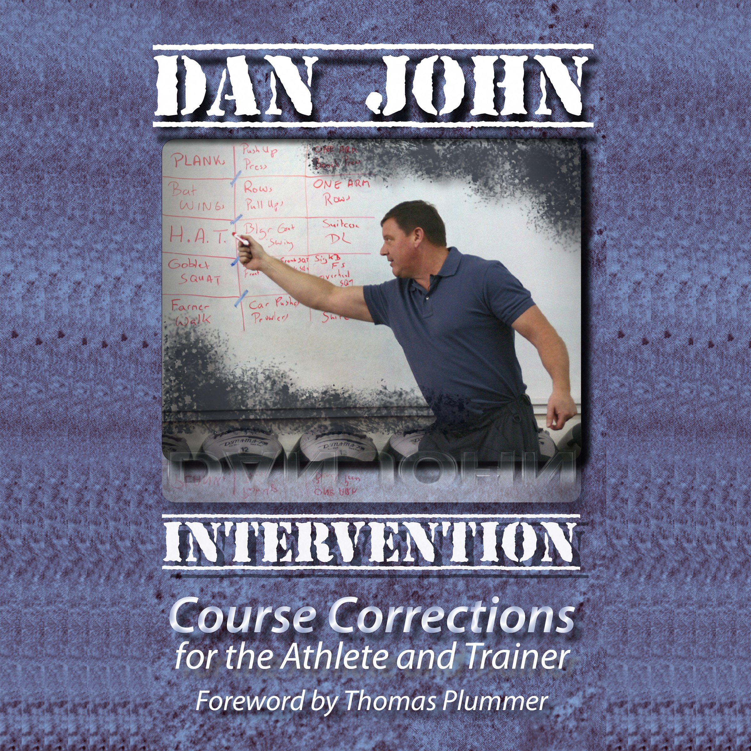 Cover art for Intervention: Course Corrections for the Athlete and Trainer