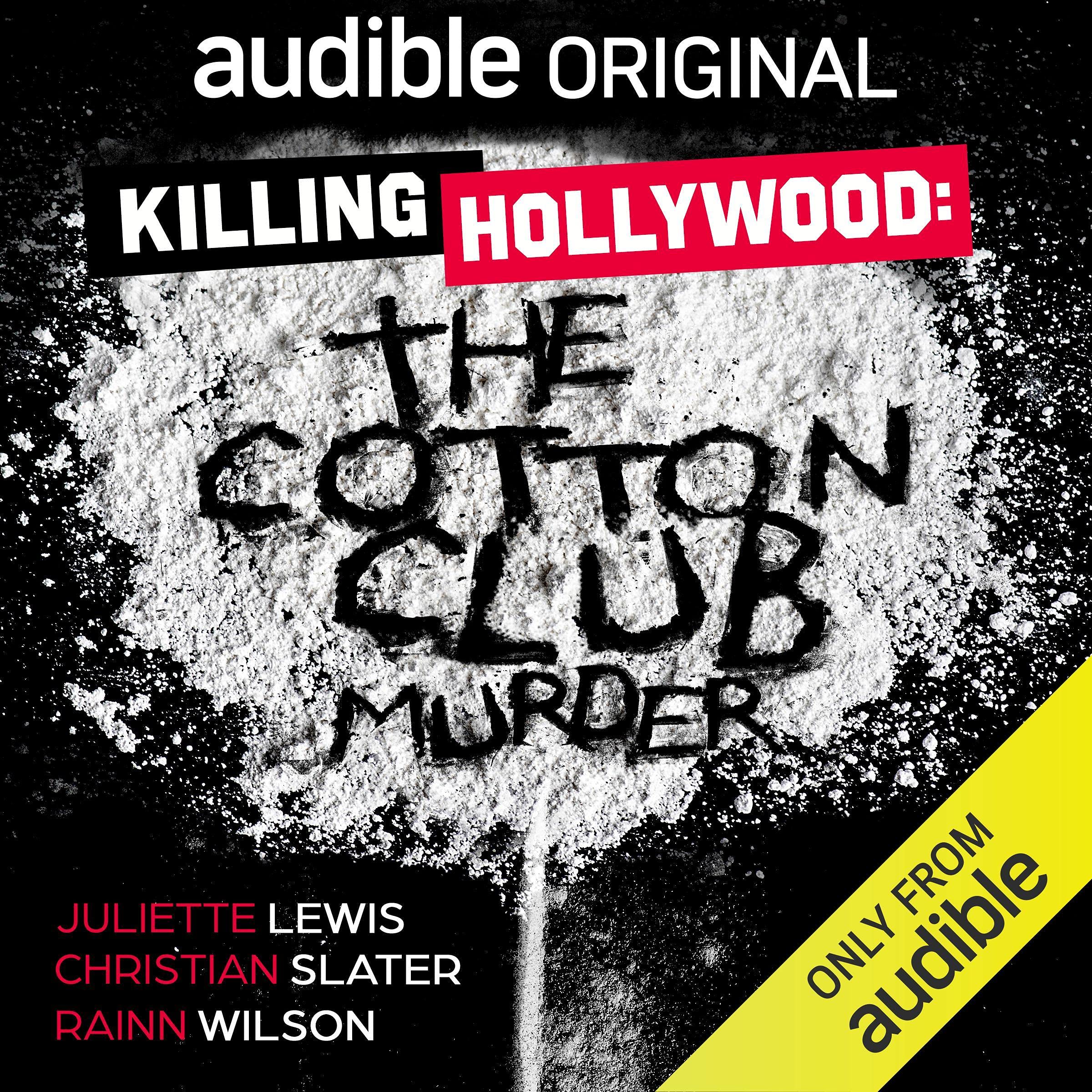 Killing Hollywood: The Cotton Club Murder