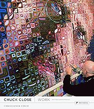 Chuck Close: Work