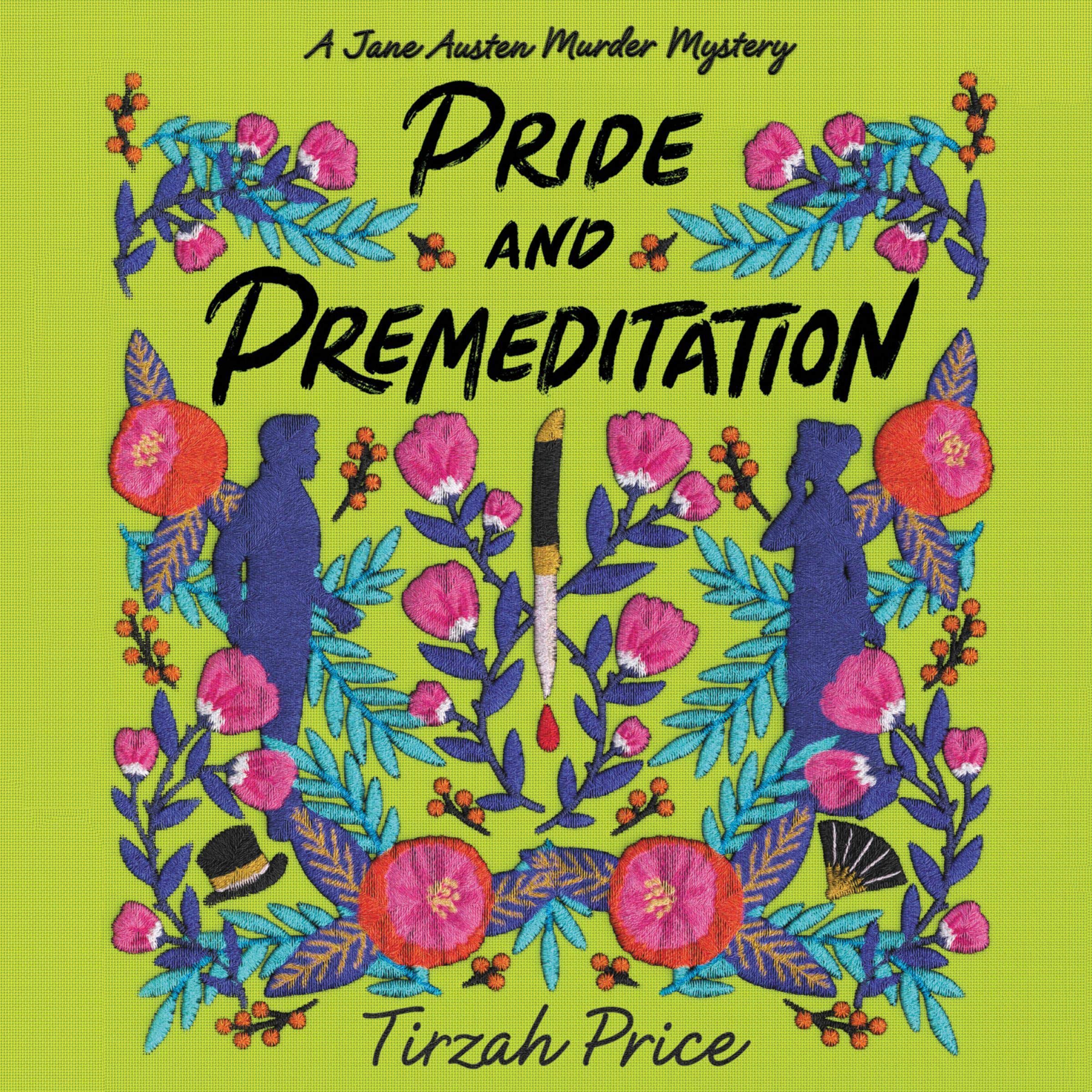 Pride and Premeditation