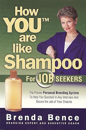 How YOU Are Like Shampoo for Job Seekers