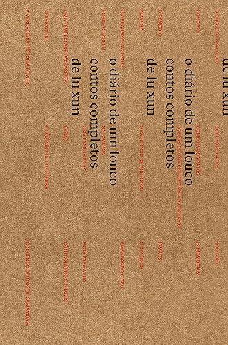 O diário de um louco: Contos completos de Lu Xun