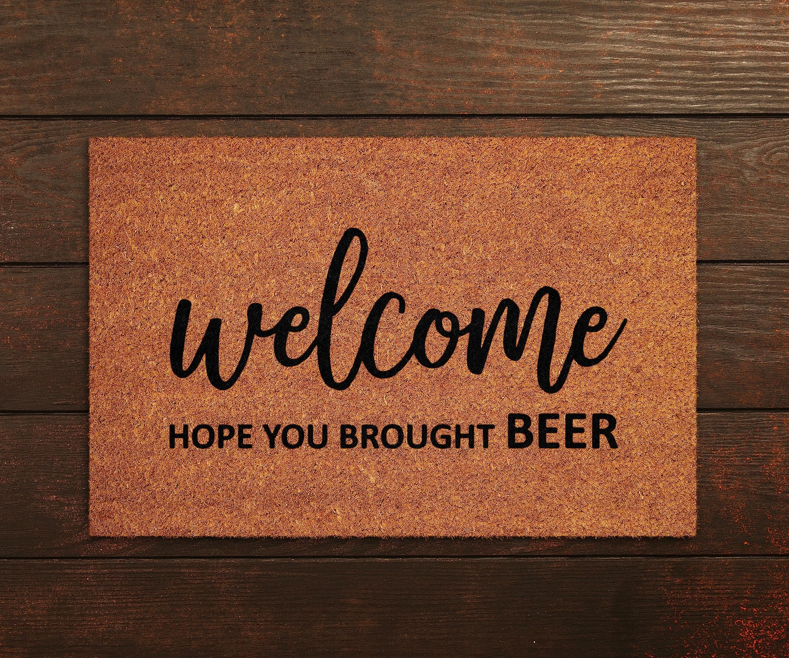 Ensound Welcome Hope You Brought Beer Doormats,Beer Doormats,Funny Door Mat,New Home Gift,Wedding Gift Doormat,Welcome Beer Door Mats 30x18 Inch