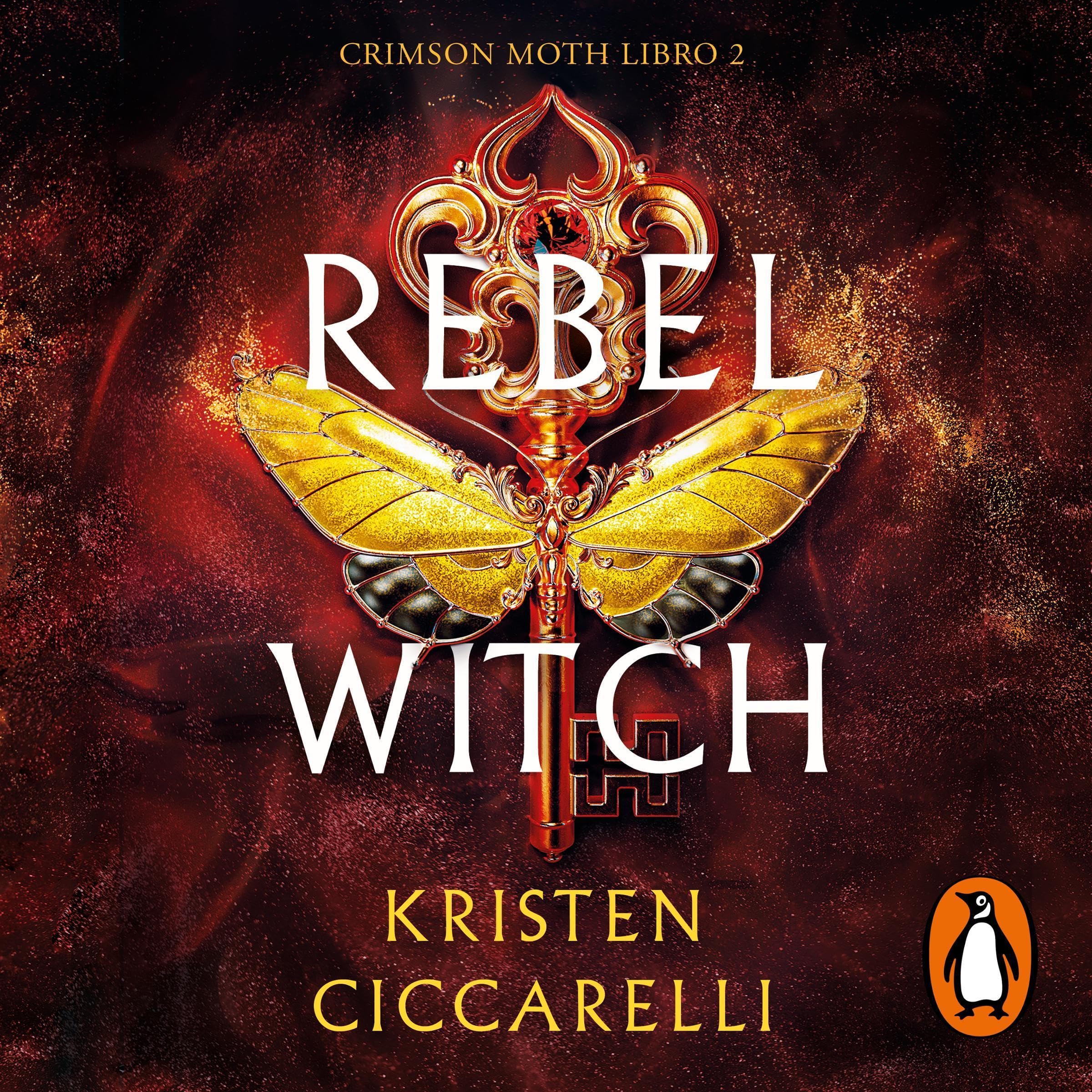 Rebel Witch (Spanish Edition)