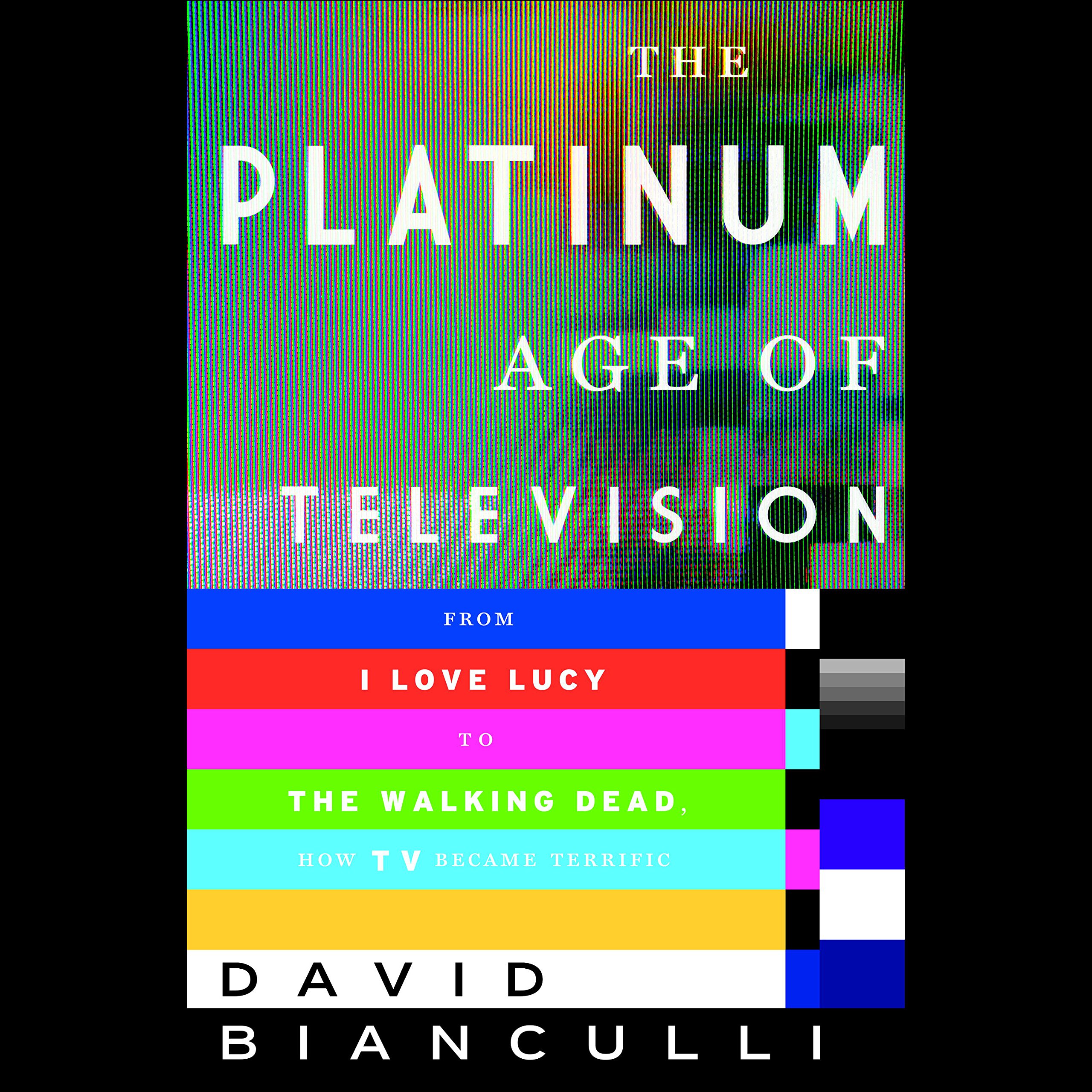The Platinum Age of Television