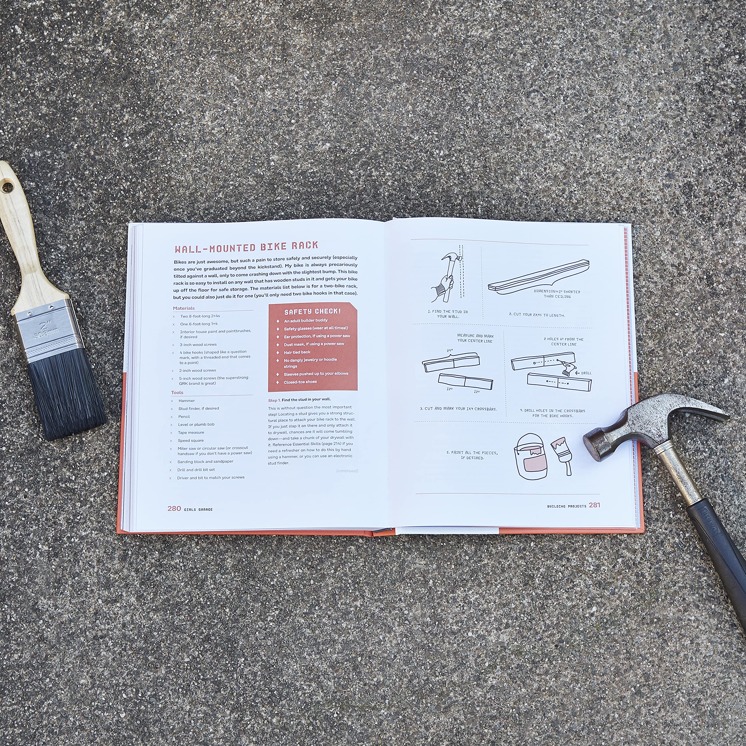 Girls Garage: How to Use Any Tool, Tackle Any Project, and Build the World You Want to See