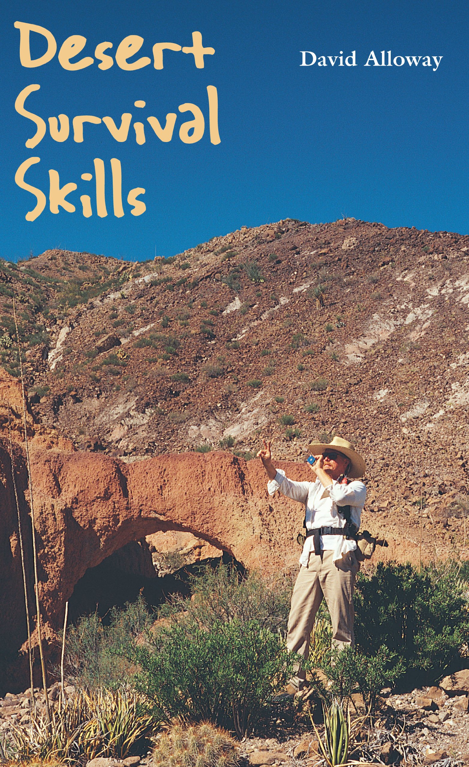 Desert Survival Skills Alloway Paperback John Wiley & Sons 9780292704923