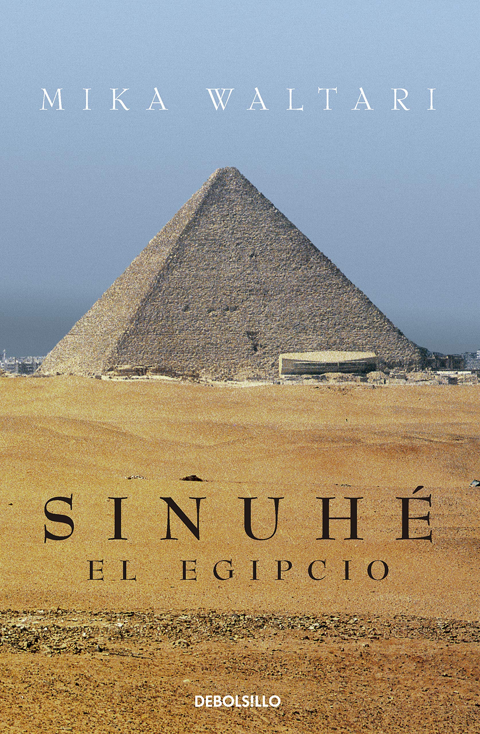 Sinuhé, el egipcio (Spanish Edition)