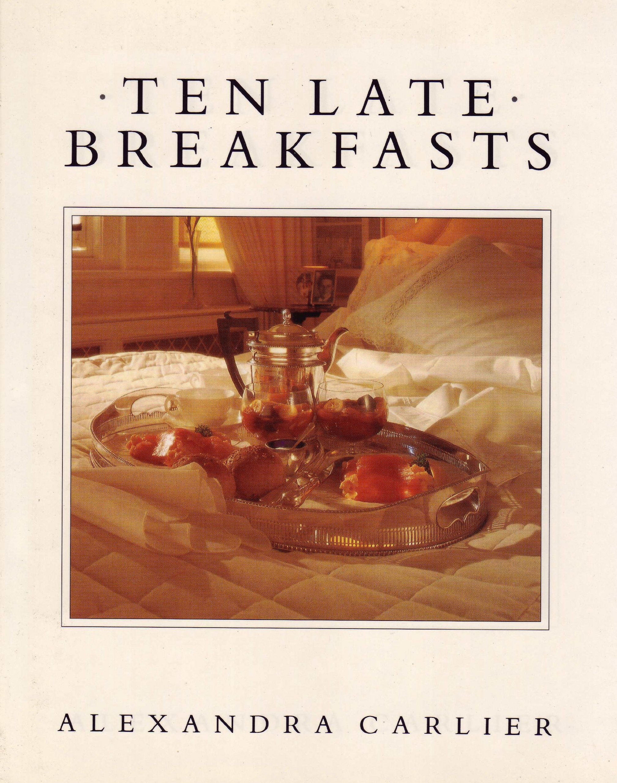 Ten Late Breakfasts