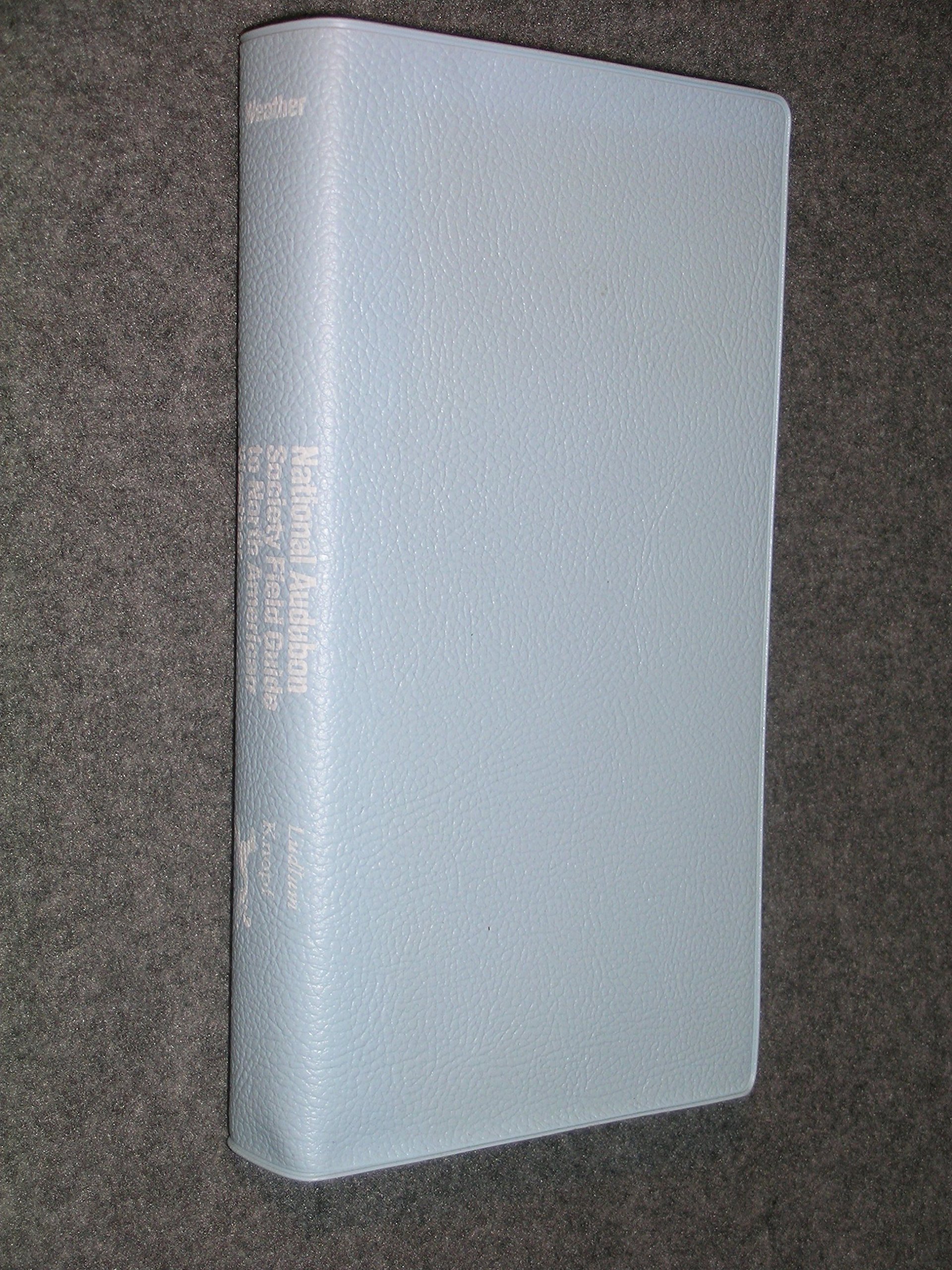 National Audubon Society Field Guide to North American Weather (ISBN: 0679408517 / 0-679-40851-7)