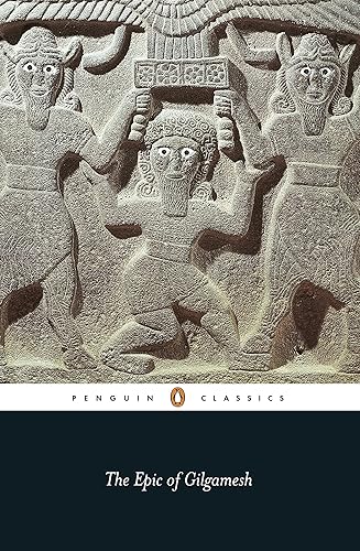 The Epic of Gilgamesh (Penguin Classics)