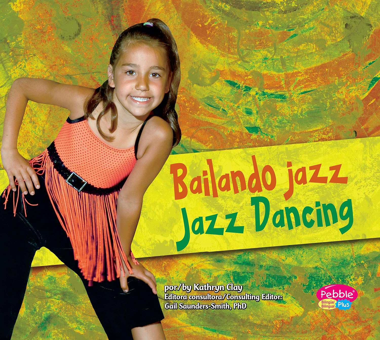Bailando jazz/Jazz Dancing (Baila, baila, baila/Dance, Dance, Dance) (Spanish Edition)      Kindle Edition