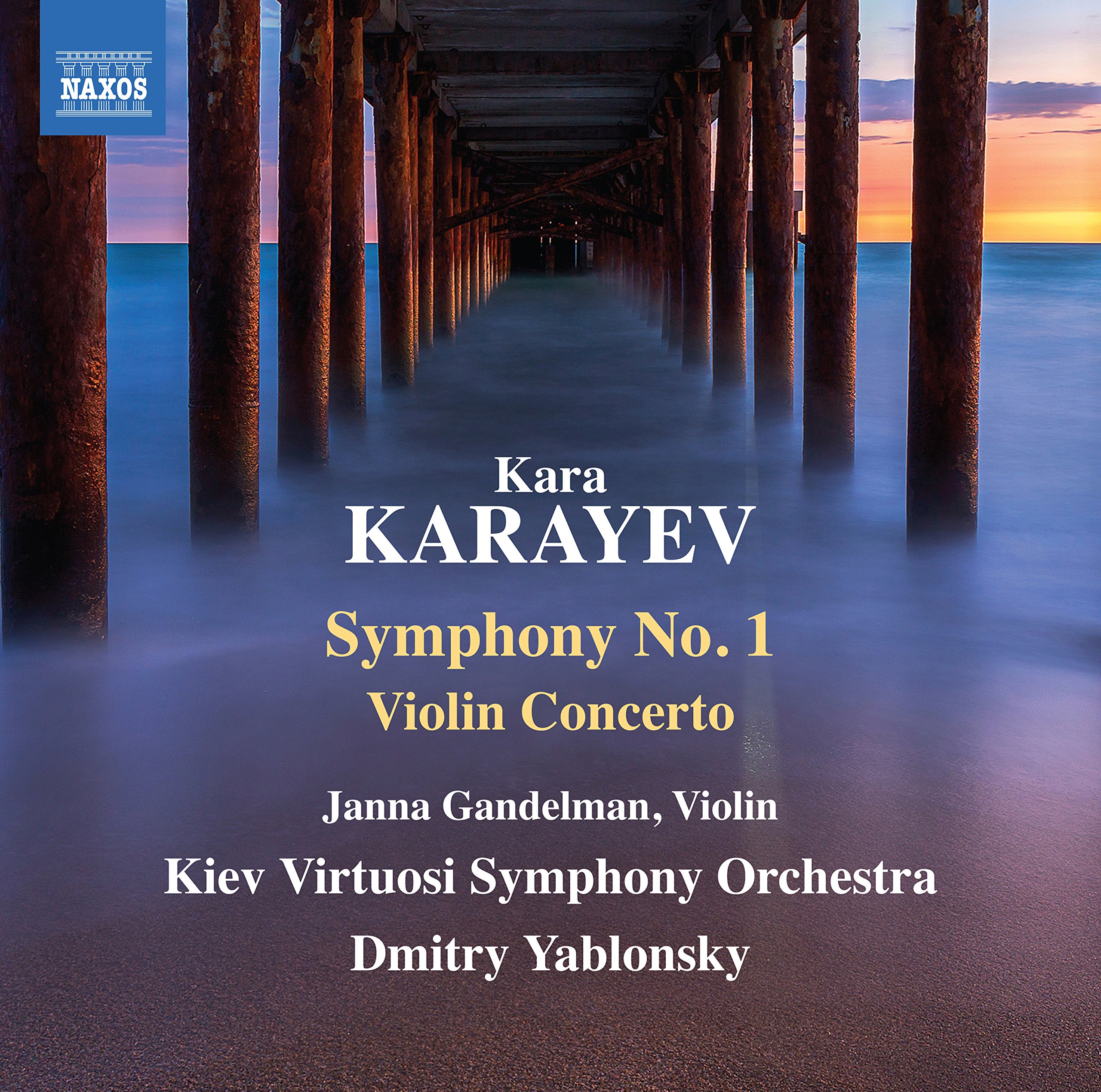 Kara Karayev: Symphony No. 1, Violin Concerto