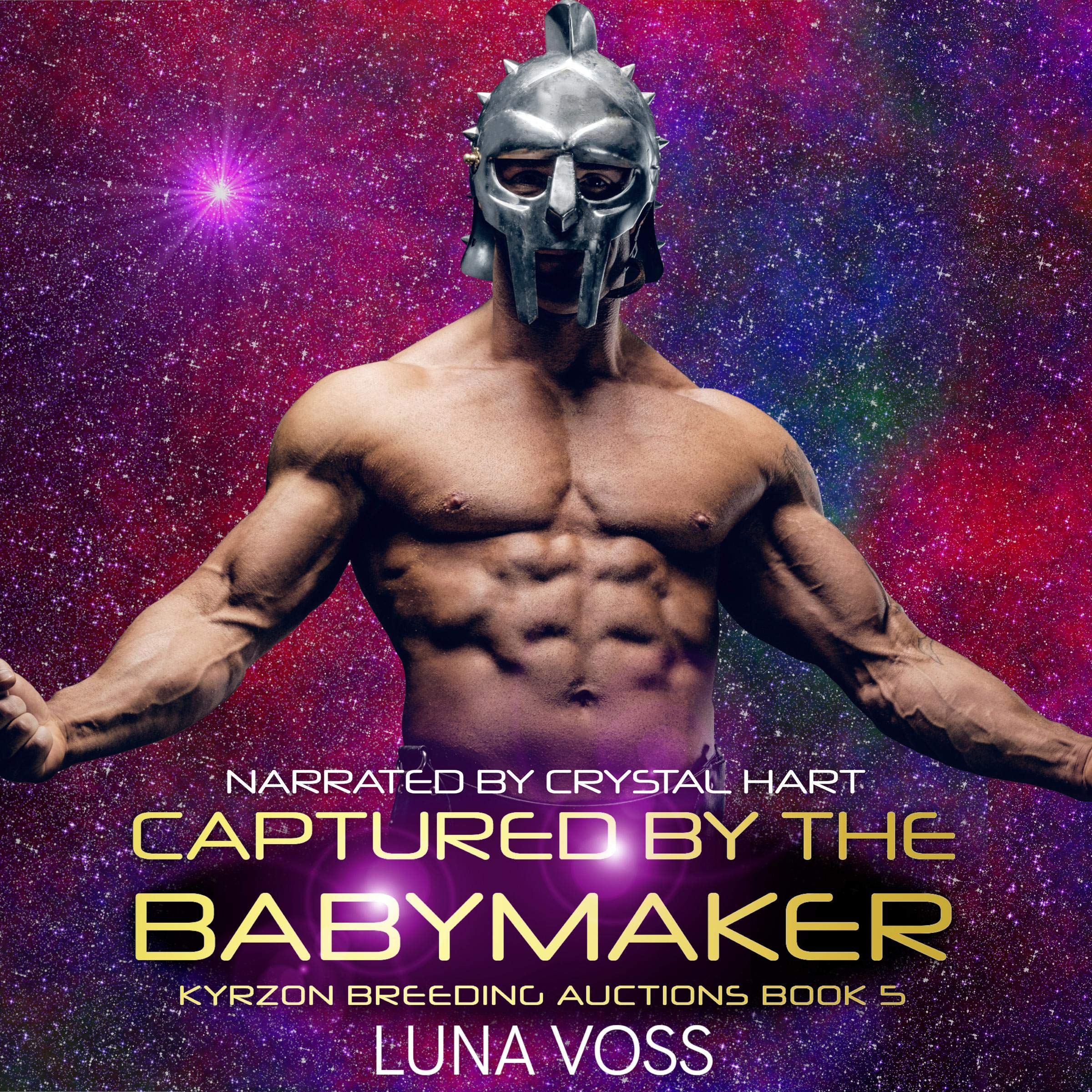 Cover art for Captured by the Babymaker: A SciFi Alien Warrior Romance