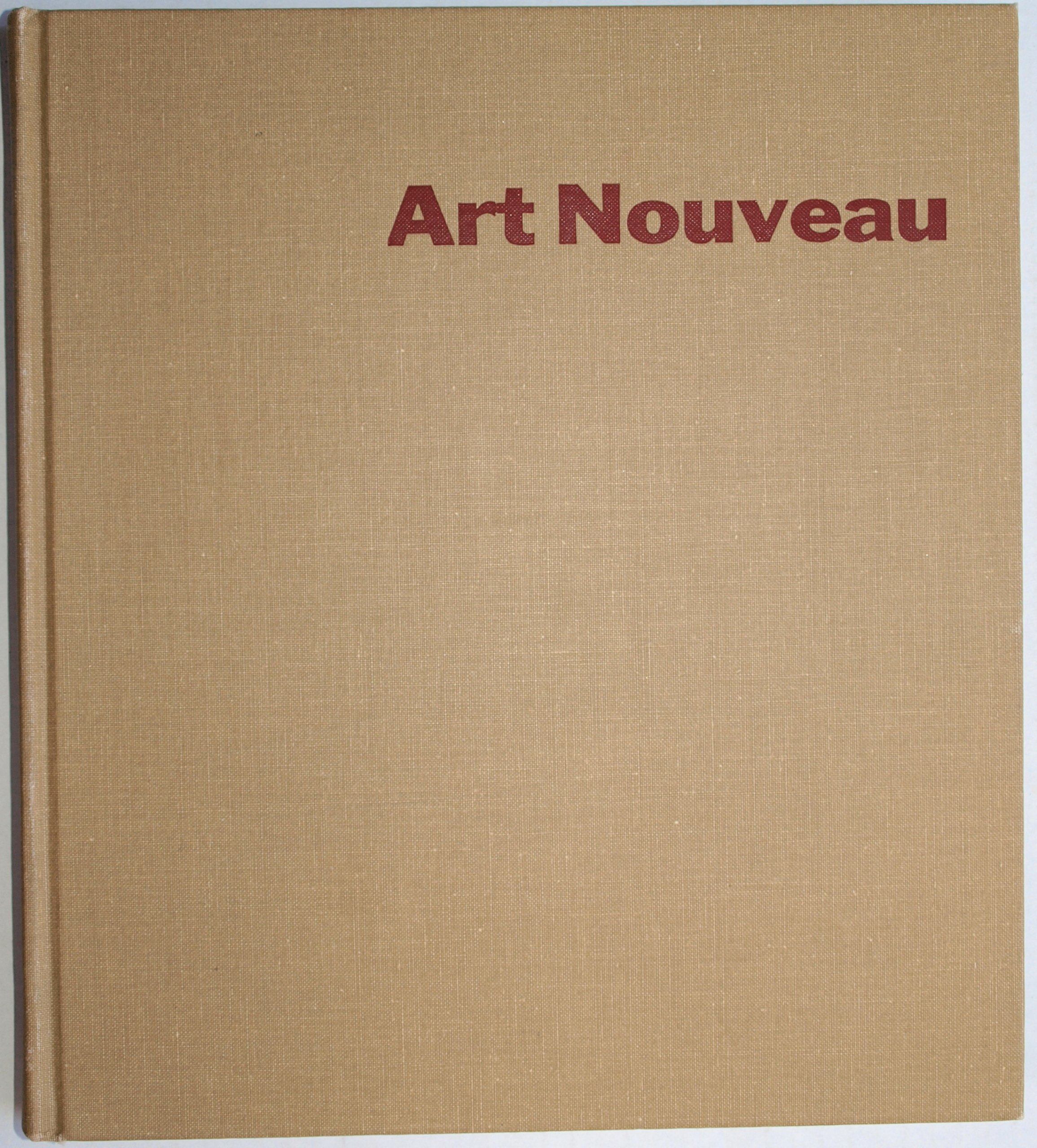 Buy Art Nouveau: Art and Design at the Turn of the Century — BookShops.in