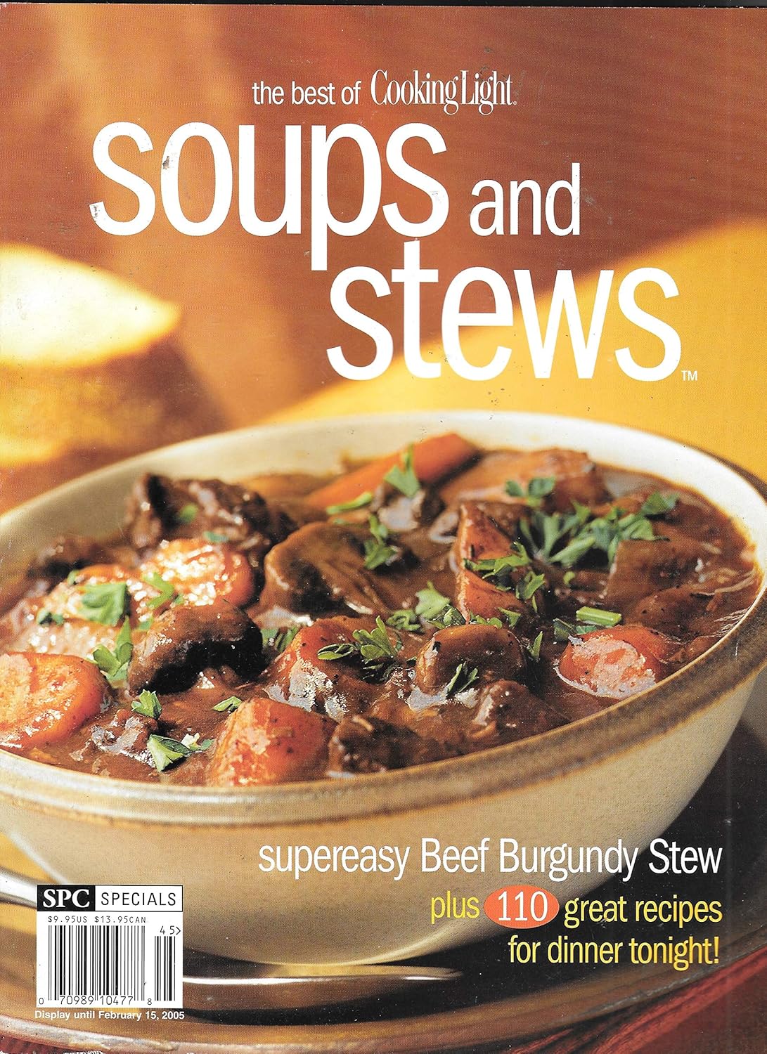 The Best of Cooking Light Soups and Stews Mary Creel 9780848730369
