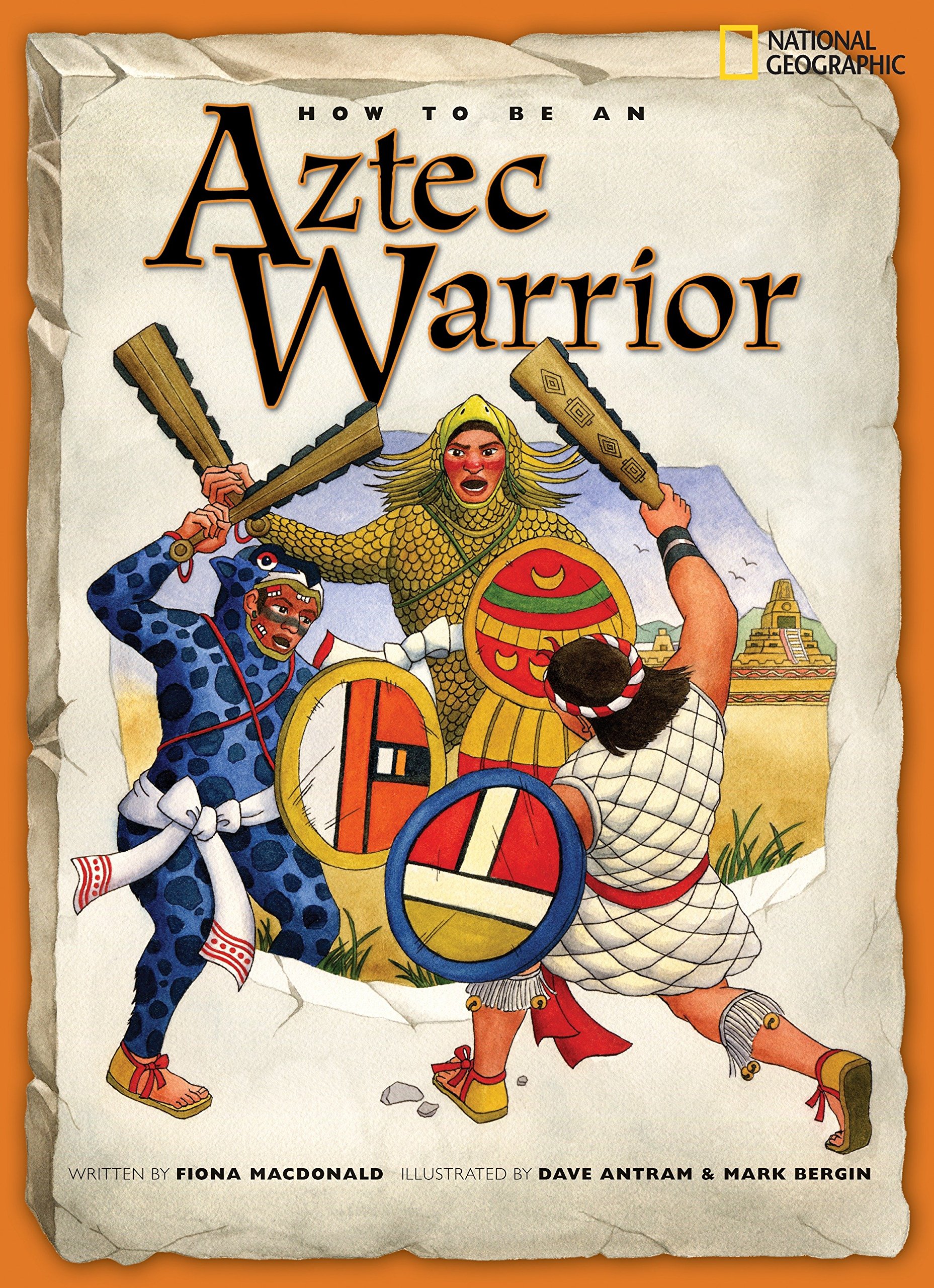 Fiona MacDonaldHow to Be an Aztec Warrior