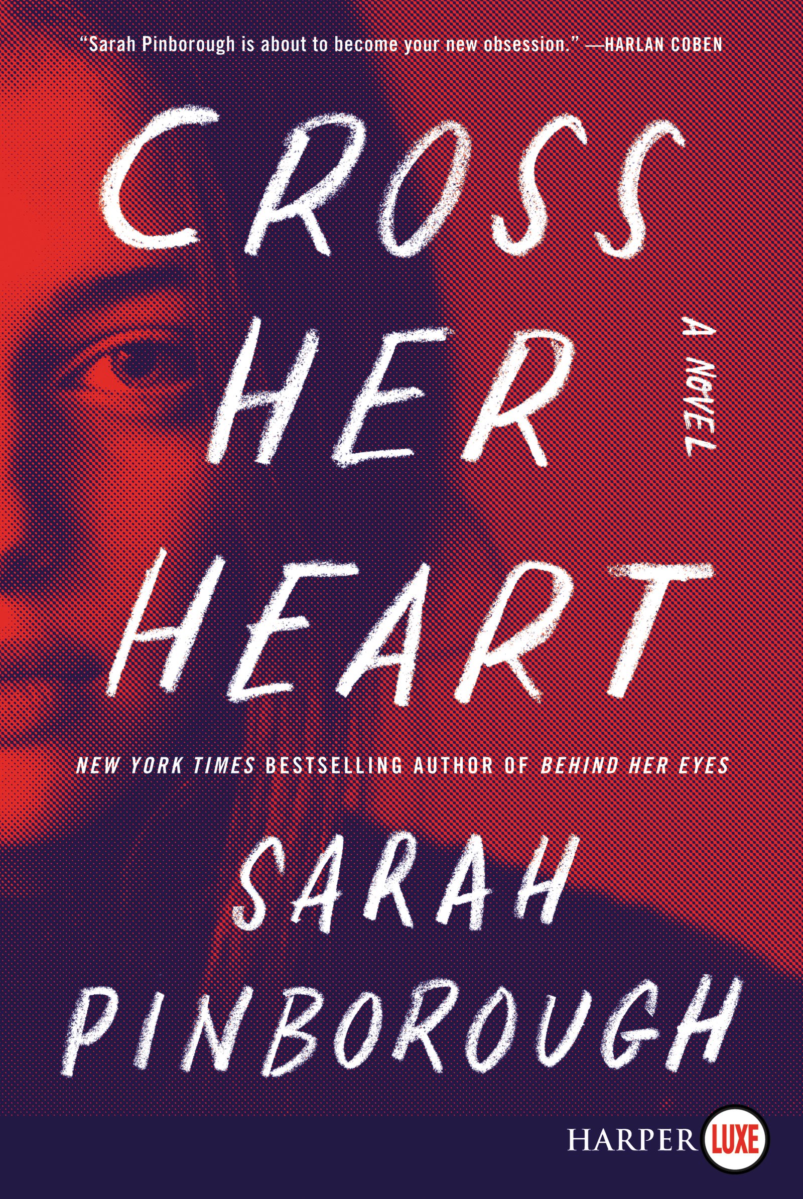 Buy Cross Her Heart: A Novel — BookShops.in