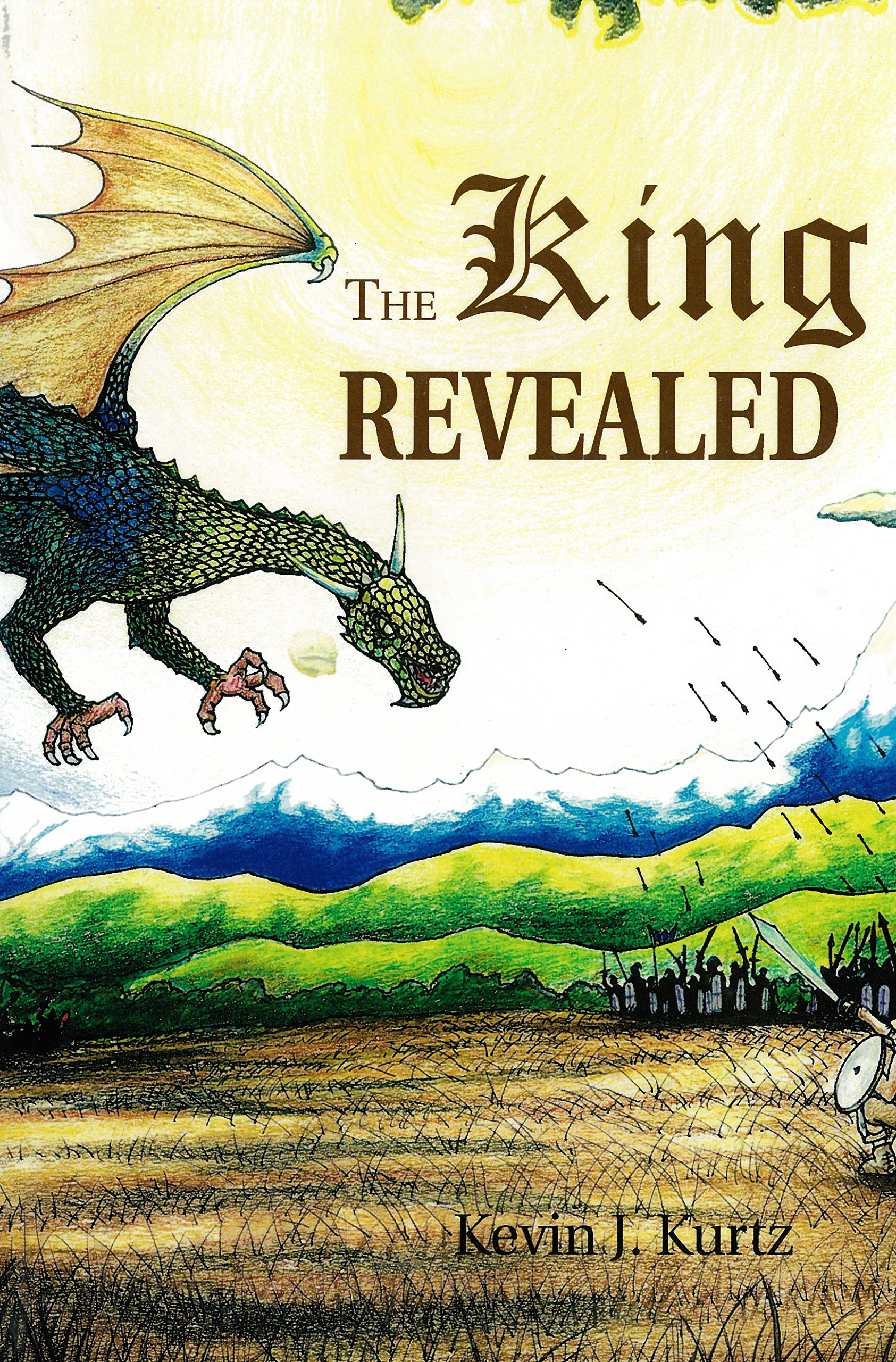 The King Revealed (The Adventures of Mortimer Trilogy Book 3)
