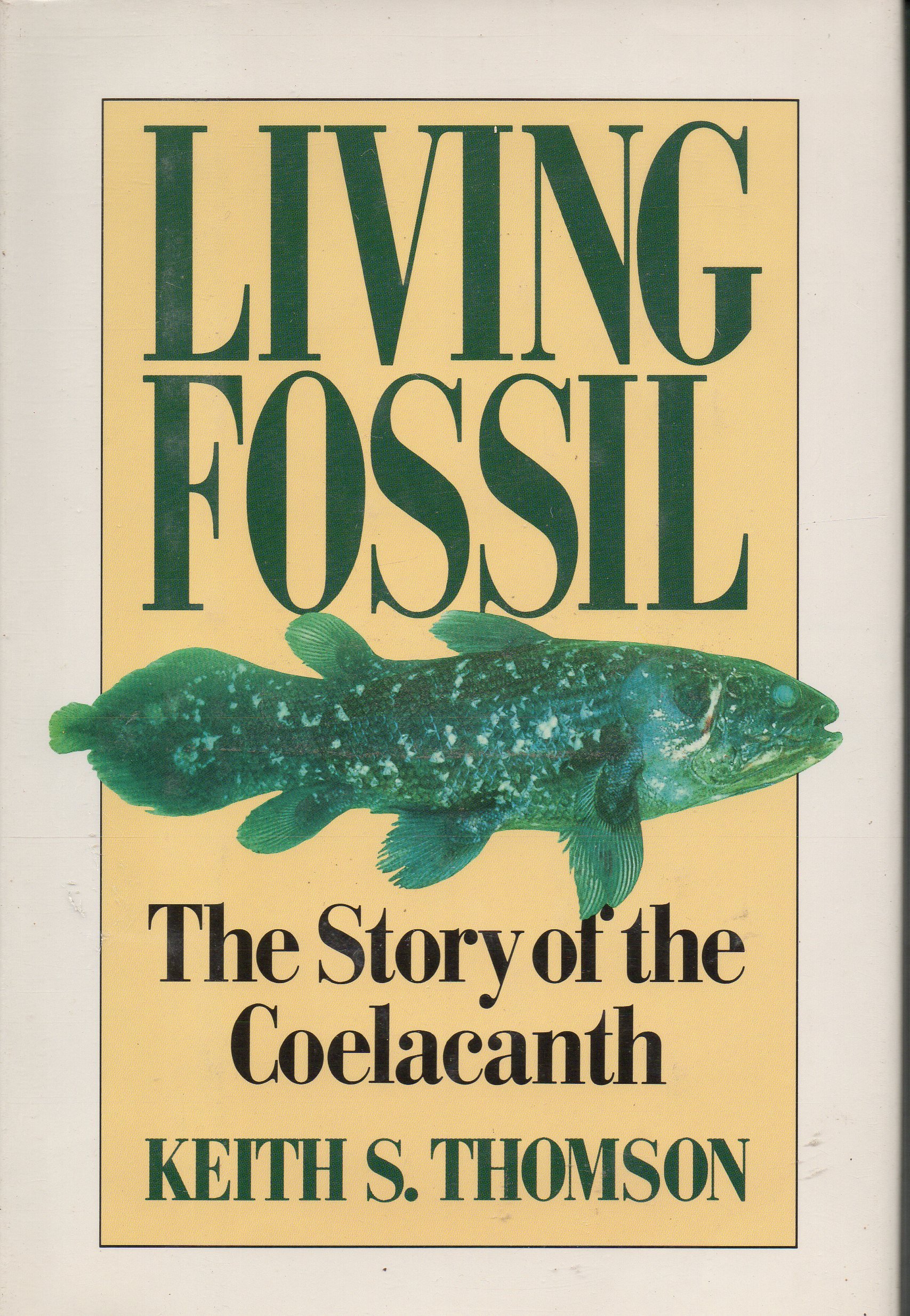Living Fossil: The Story of the Coelacanth