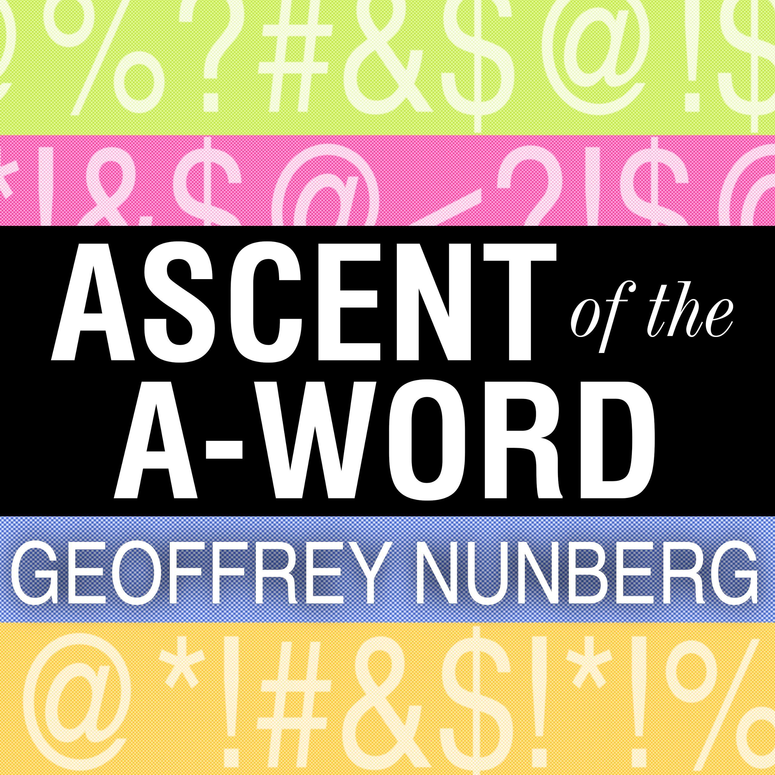 Cover art for Ascent of the A-Word