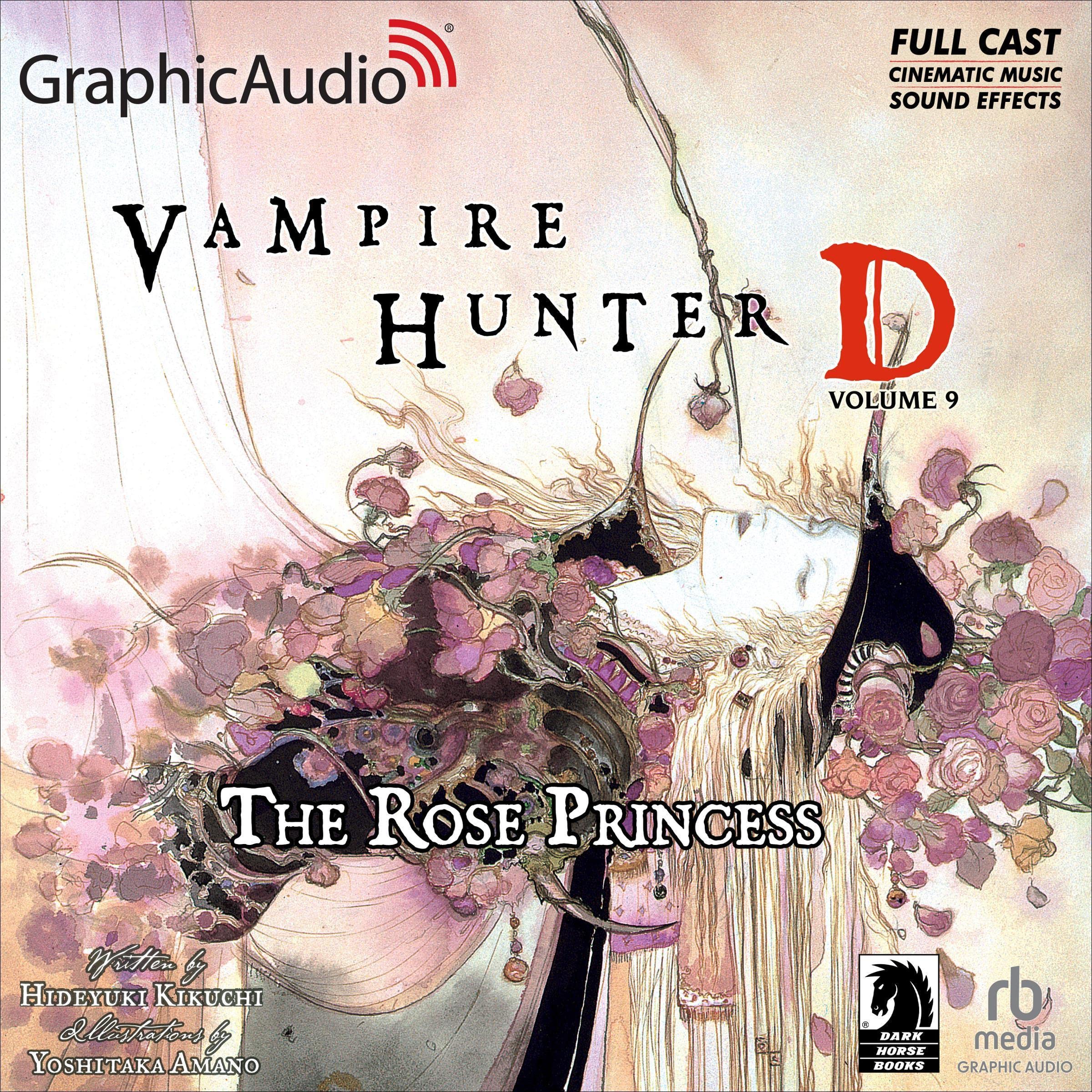 The Rose Princess (Dramatized Adaptation)