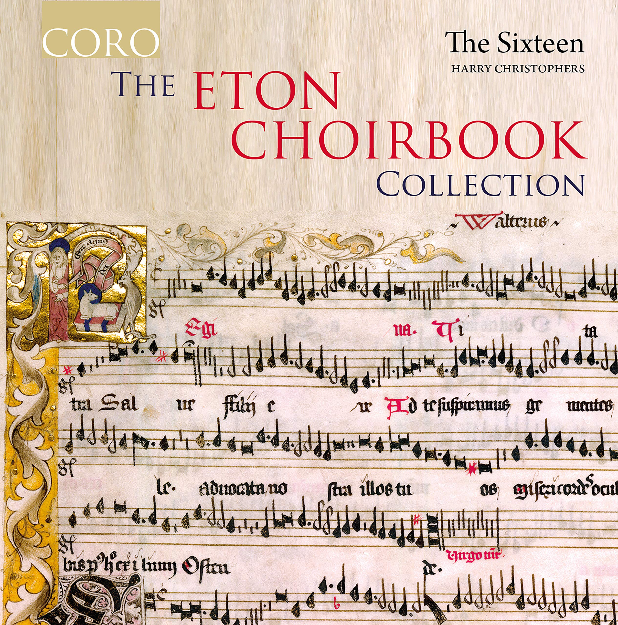 The Eton Choirbook Collection: the Rose and the Ostrich Feather/Crown of Thorns/Pillars of Eternity/Flower of All Virgin