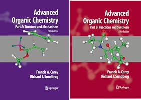 Amazon | Advanced Organic Chemistry: Part B: Reaction and
