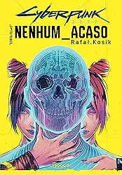 Cyberpunk 2077: Nenhum acaso