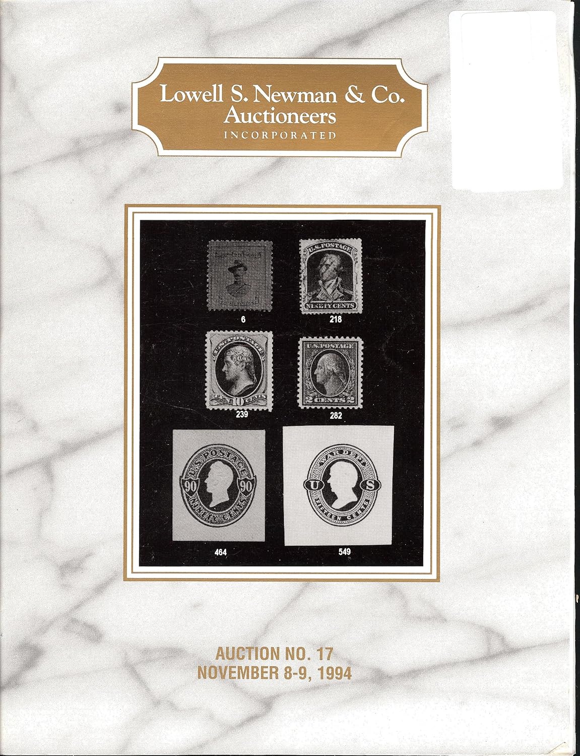 Lowell S. Newman & Co. Auctioneers, Auction No. 17, Nov. 89, 1994