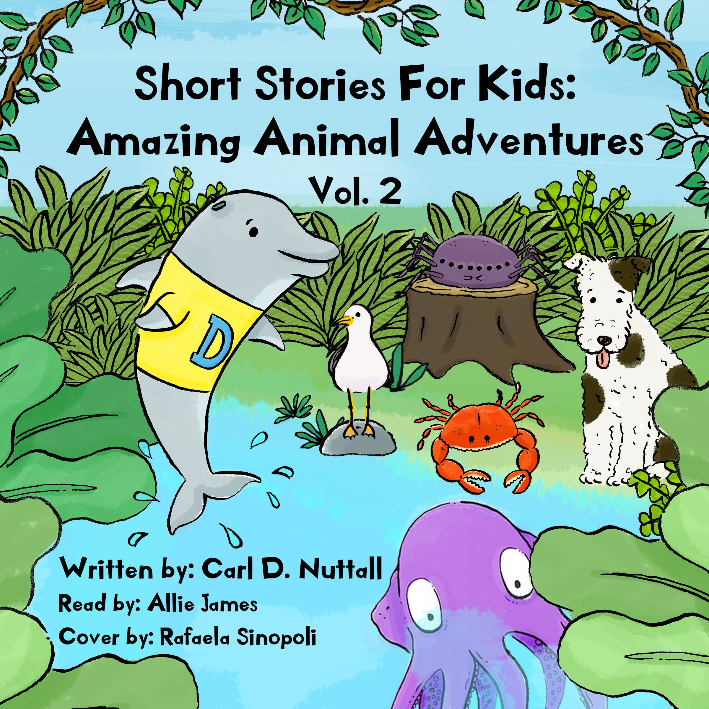 Cover art for Short Stories for Kids - Amazing Animal Adventures: Volume 2