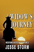 A Widow's Journey (Western Justice Adventures)