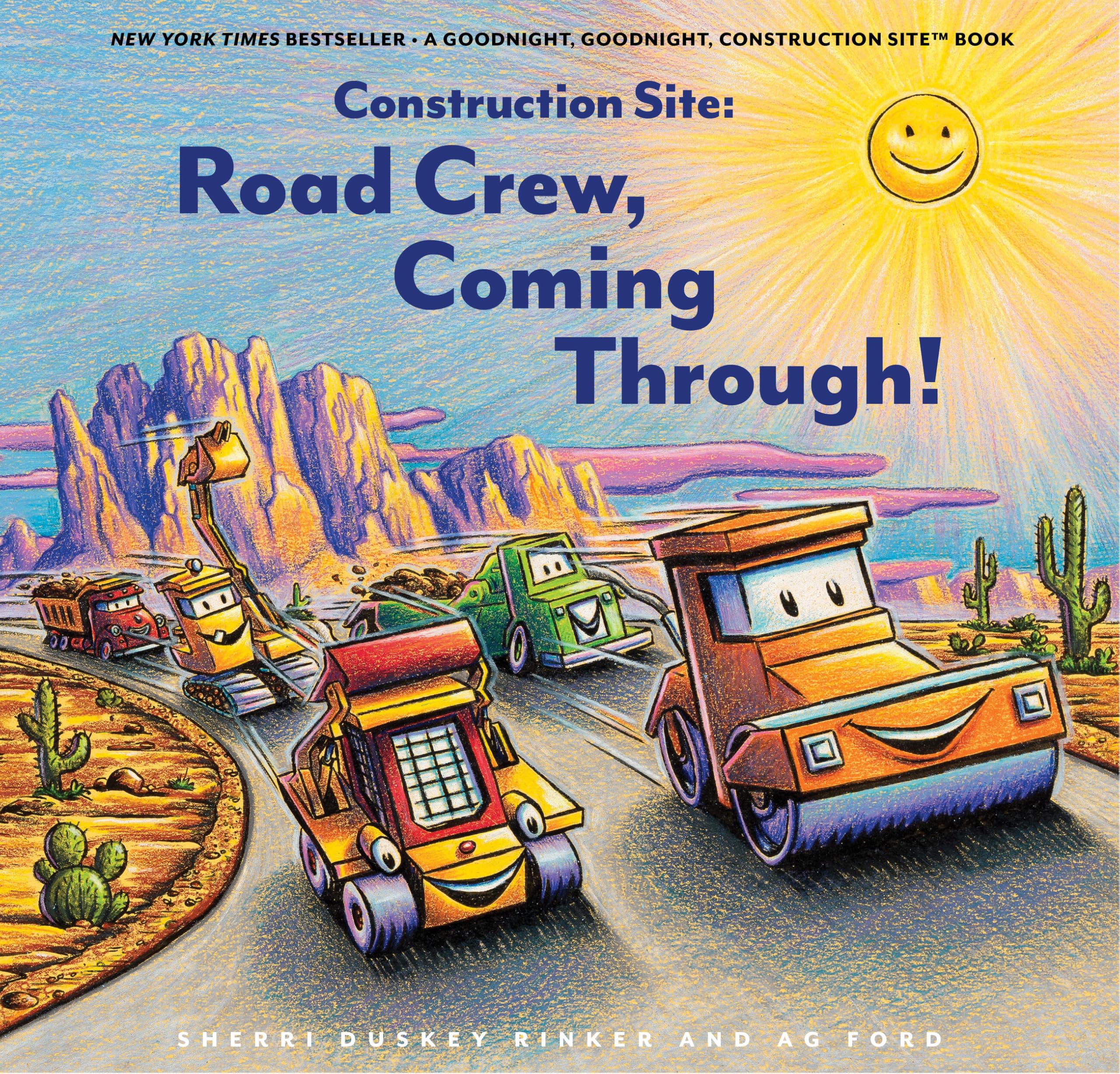 Construction Site: Road Crew, Coming Through! by AG Ford (Hardback Book)