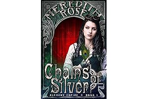 Chains of Silver: The First Sliver